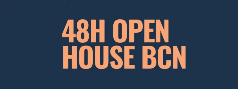48H Open House Barcelona: Barcelona Architecture Festival