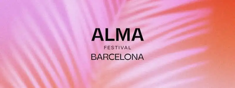 Alma Festival Barcelona